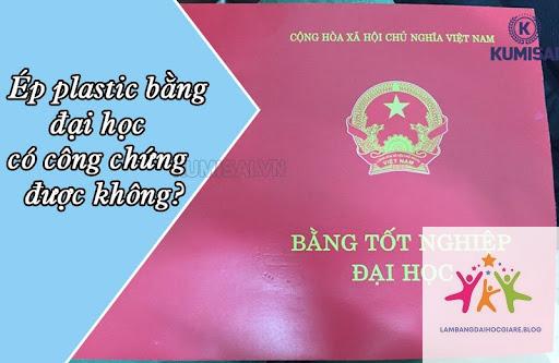 bằng đại học có cần ép plastic không - Hình 3